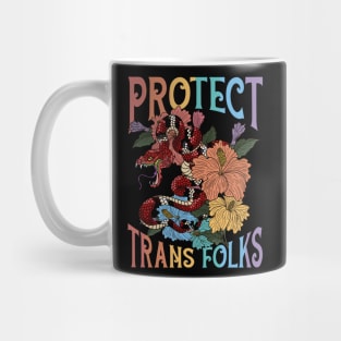 Protect Trans Folks Protect Trans Rights Gift For Men Women Mug